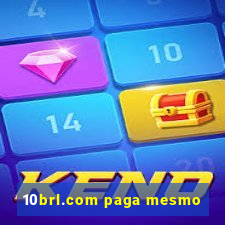 10brl.com paga mesmo